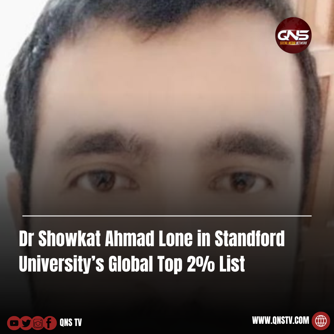 Dr Showkat Ahmad Lone in Standford University’s Global Top 2% List